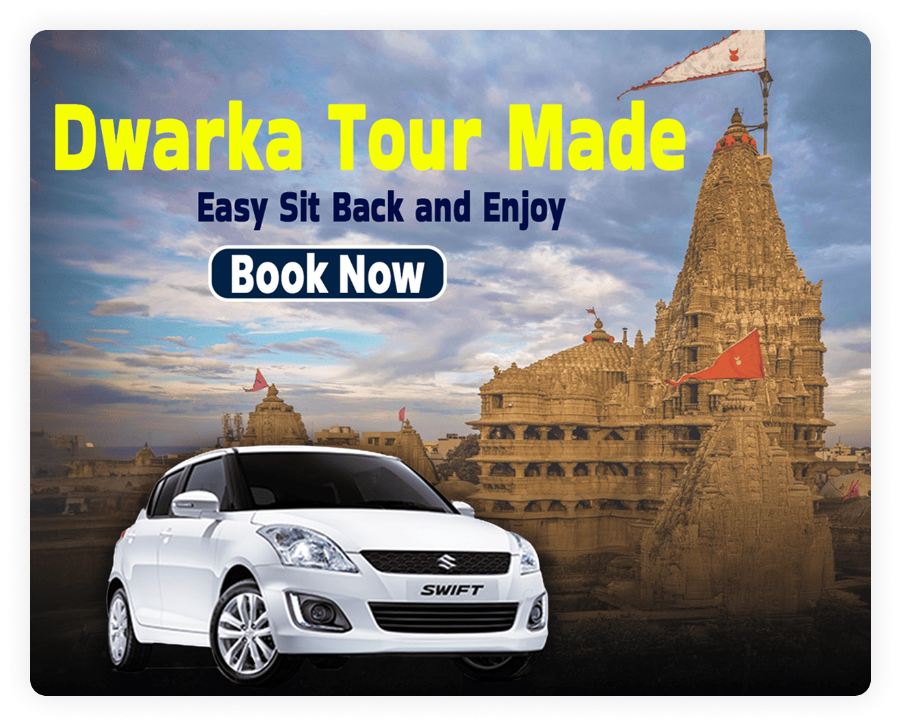 Dwarka Tour Made Easy